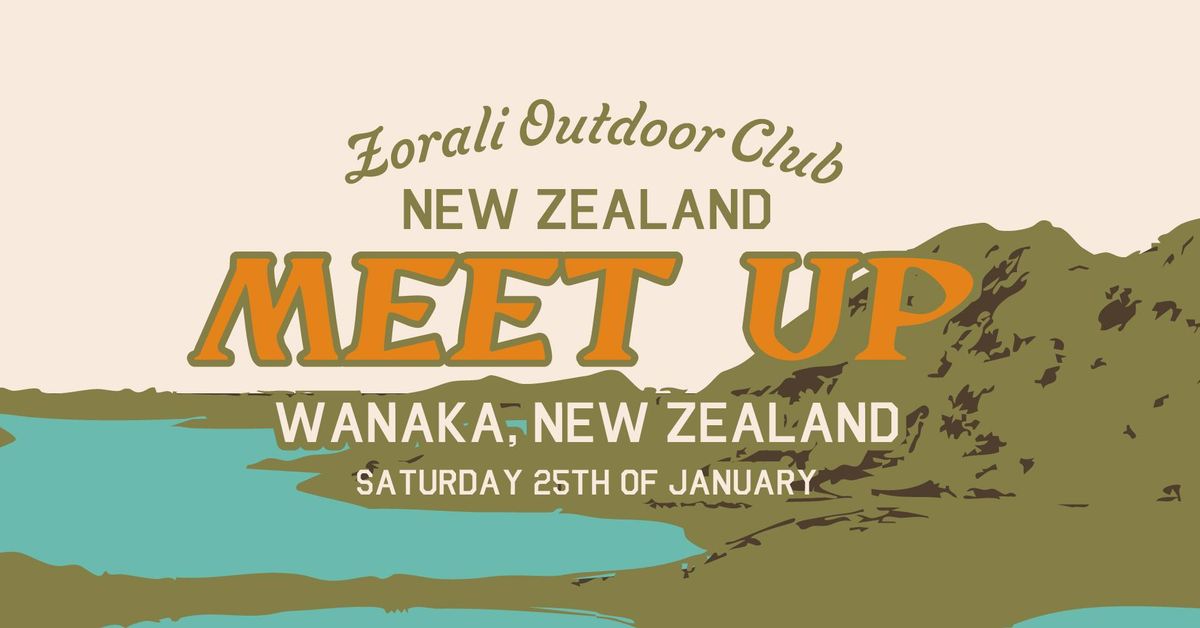 Community Meet Up - Wanaka, New Zealand