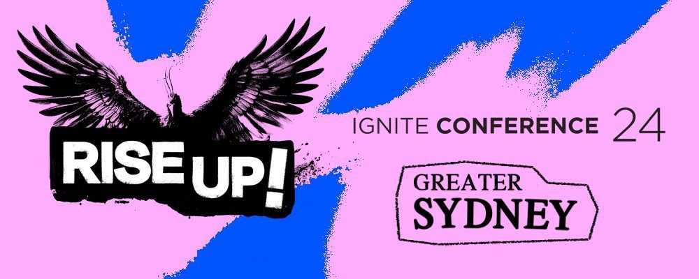 Ignite Conference 2024 | Sydney