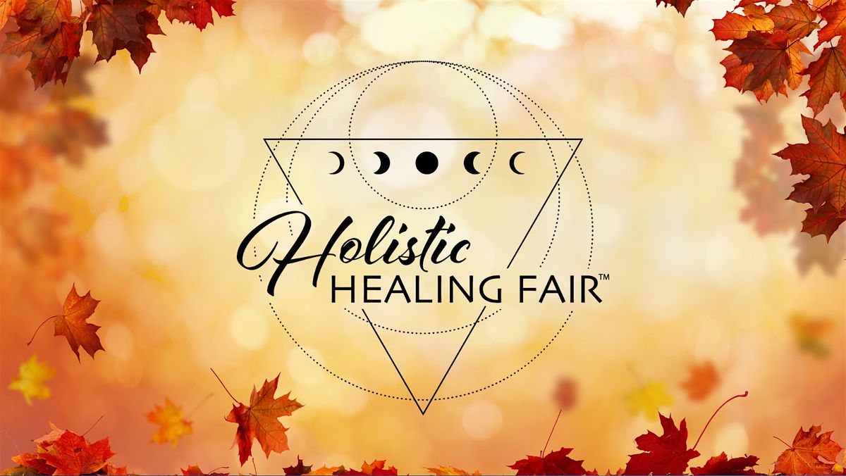 OTTAWA FALL HOLISTIC HEALING FAIR\u2122