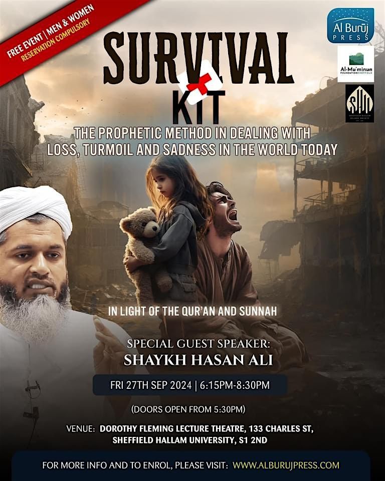 SHEFFIELD: Survival Kit with Shaykh Hasan Ali: Free Seminar