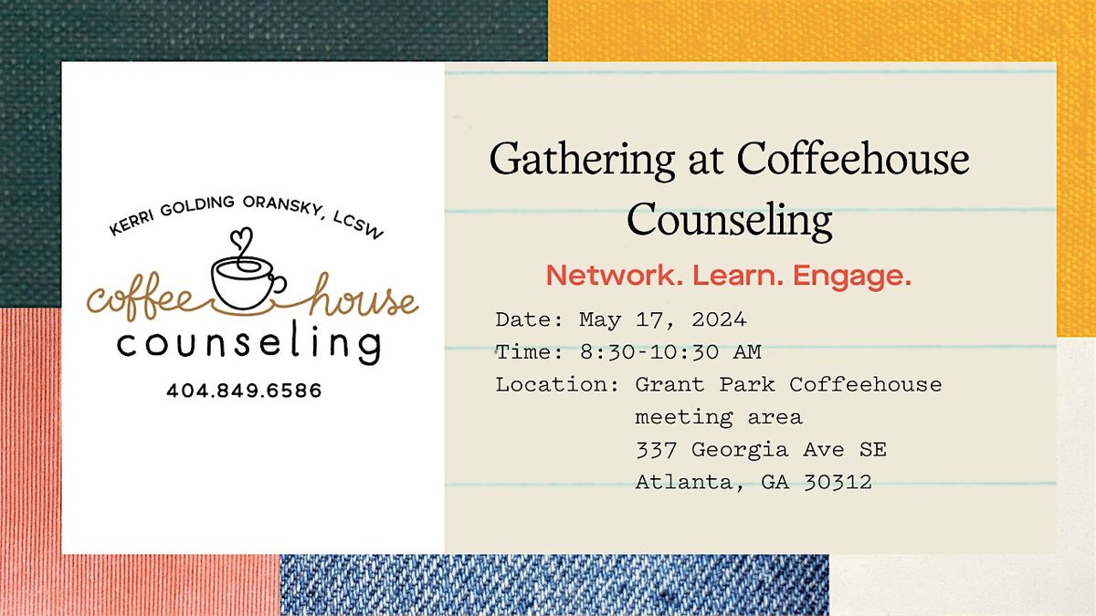 Gathering at Coffeehouse Counseling