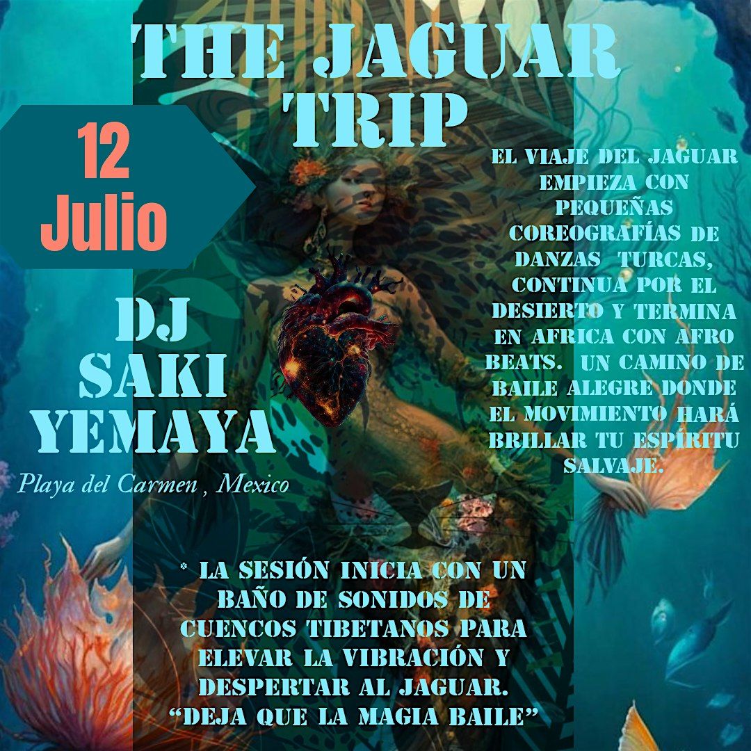 THE JAGUAR TRIP DANCE & SOUND HEALING SESSION