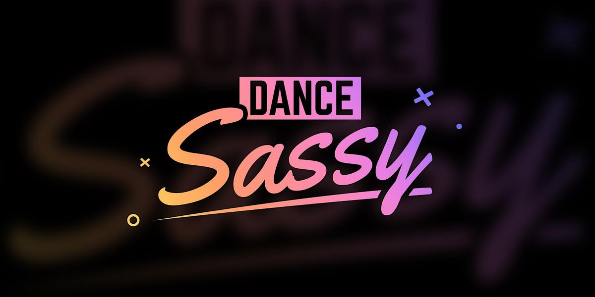 Unleash Your Diva: Dance Sassy, Wednesdays, 8:15p, Dance Complex, MA