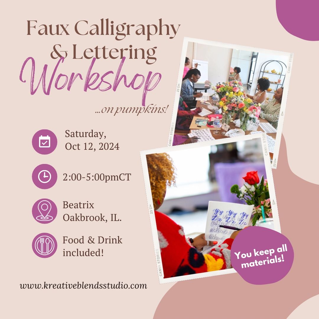 Fall Faux Calligraphy & Lettering Workshop