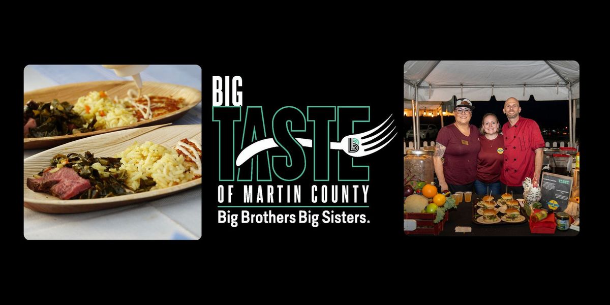 The Big Taste of Martin County 