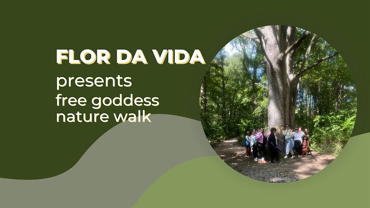 Free Goddess Nature Walk