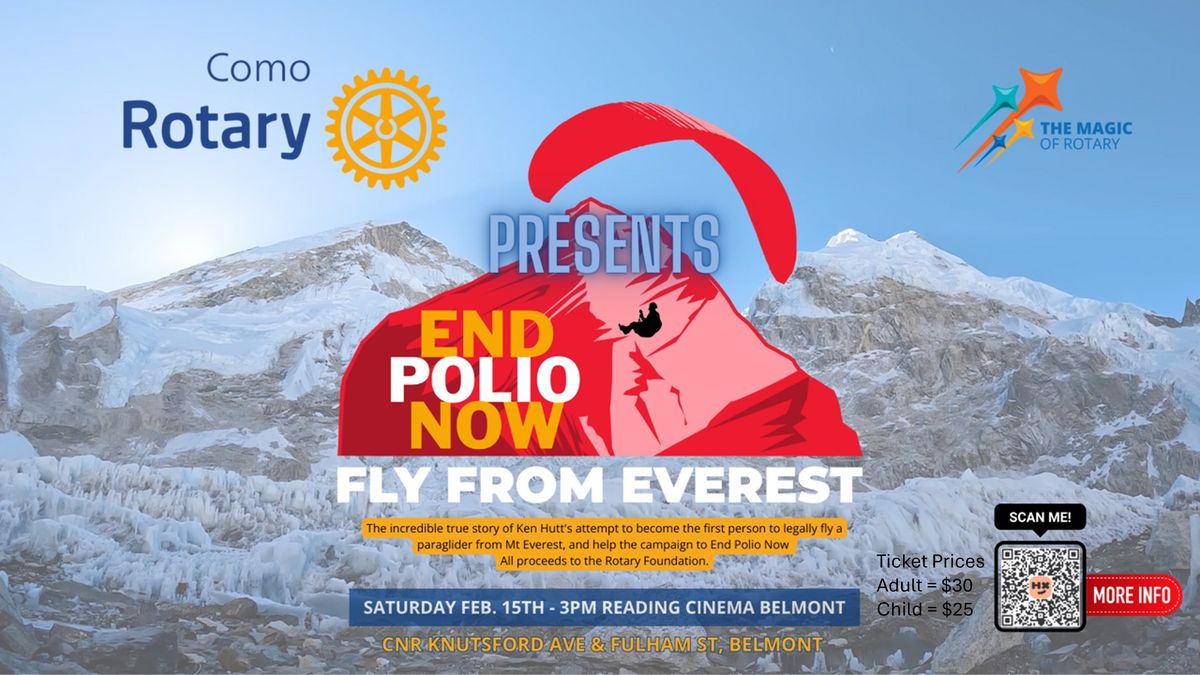 "Fly from Everest" Movie - End Polio Now Fund Raiser 