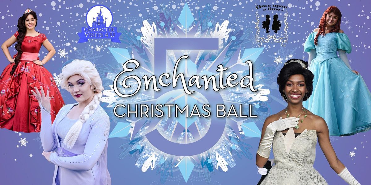5th Annual Enchanted Christmas Ball