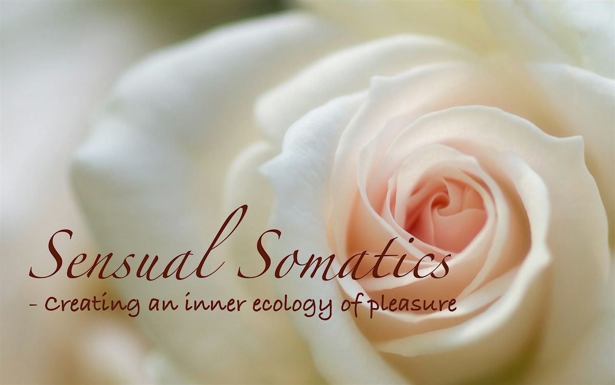 Sensual Somatics