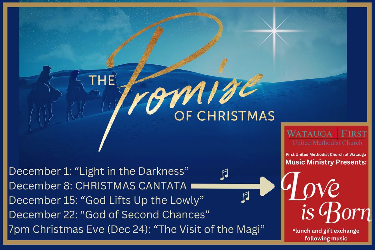 "Love is Born" Christmas Cantata