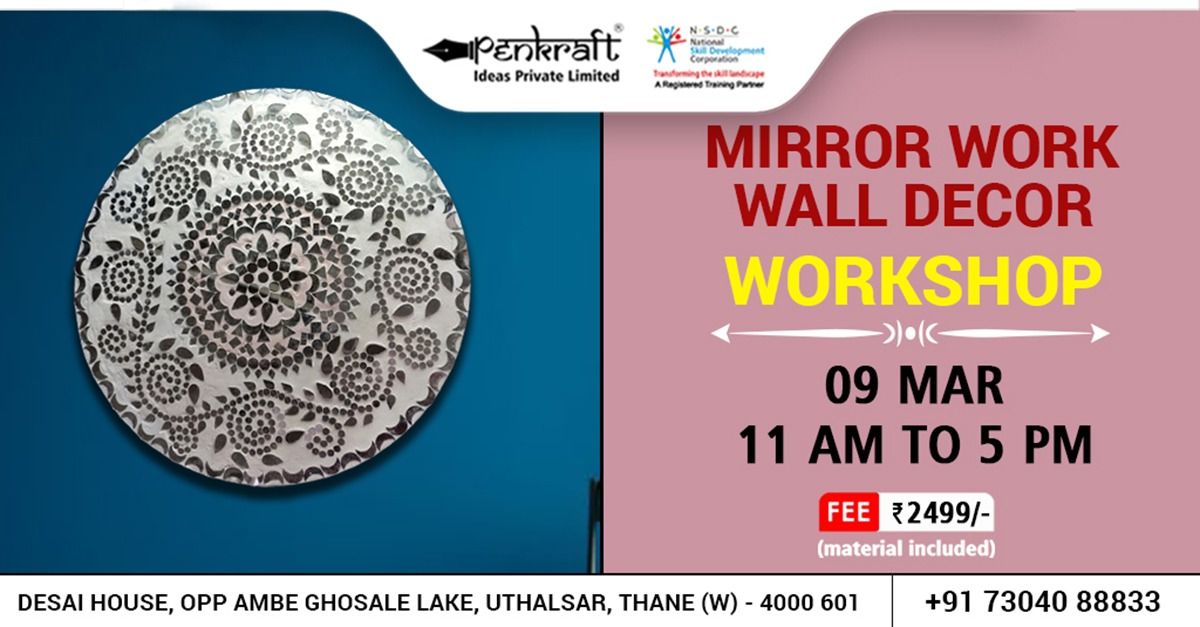 Penkraft Mirror Work Wall Decor Workshop