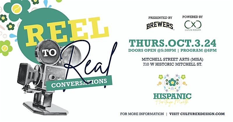 Hispanic Heritage Month: Reel-to-Real Conversations