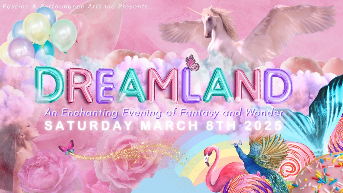 Dreamland: Dance Show & Party (Victoria)