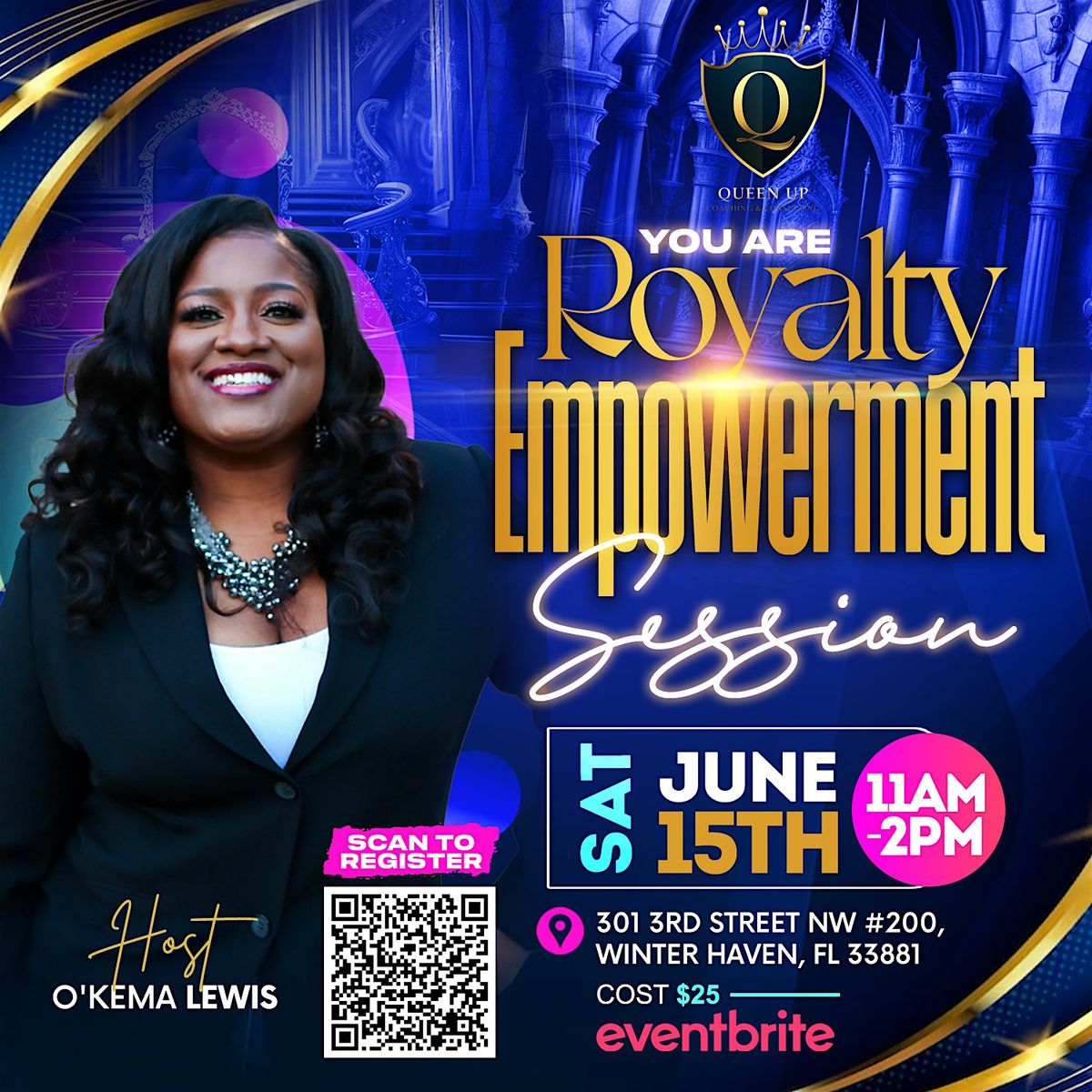 YOU ARE ROYALTY EMPOWERMENT SESSION