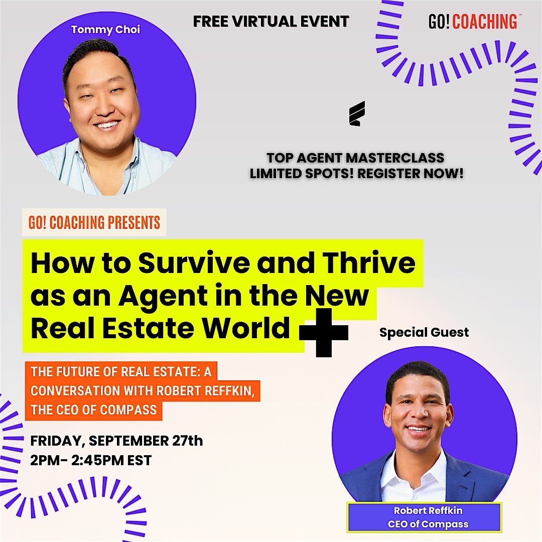 How to Survive and Thrive as an Agent in the New Real Estate World