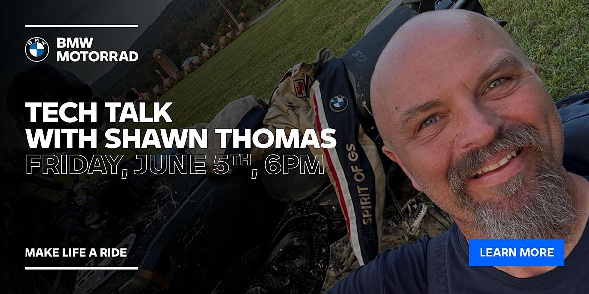 Tech Talk with BMW Brand Ambassador Shawn Thomas