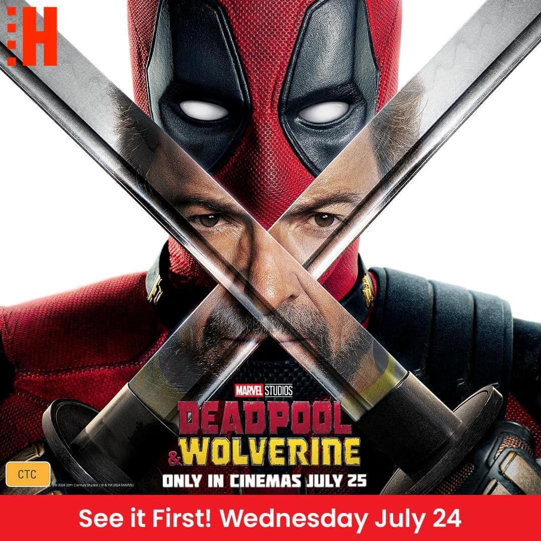 Advance Screening - Deadpool & Wolverine