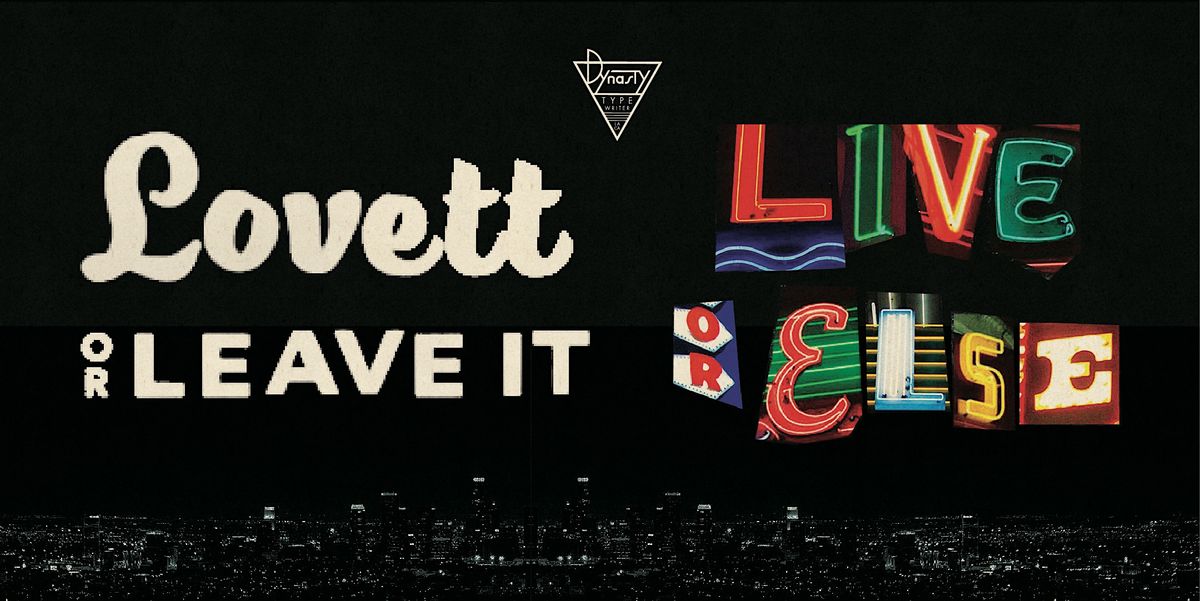 Lovett or Leave It: Live or Else