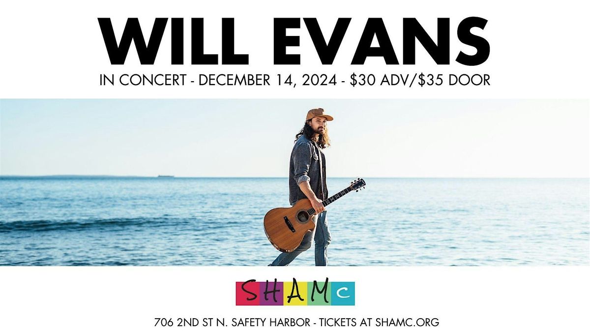 Will Evans in Concert