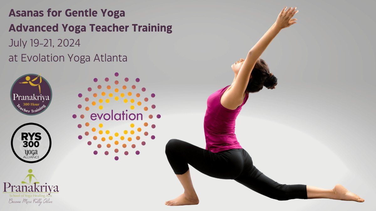 Gentle Yoga: Advanced Yoga Teacher Training
