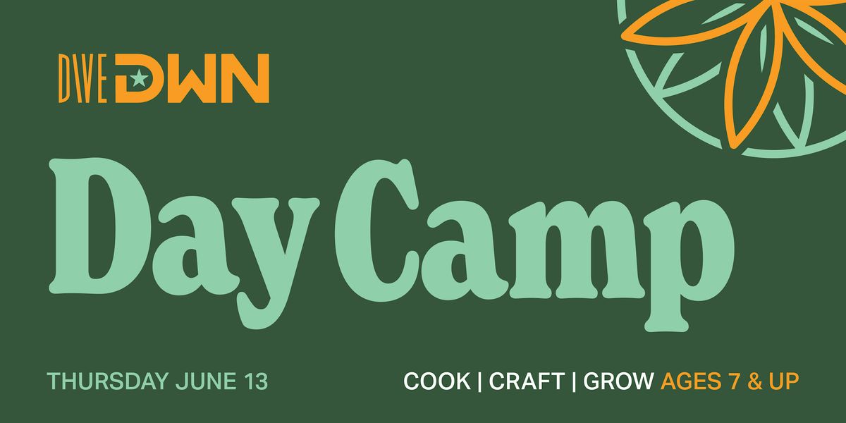 DiveDWN Day Camp: Flatbread Pizzas, Jewelry, Edible Flowers