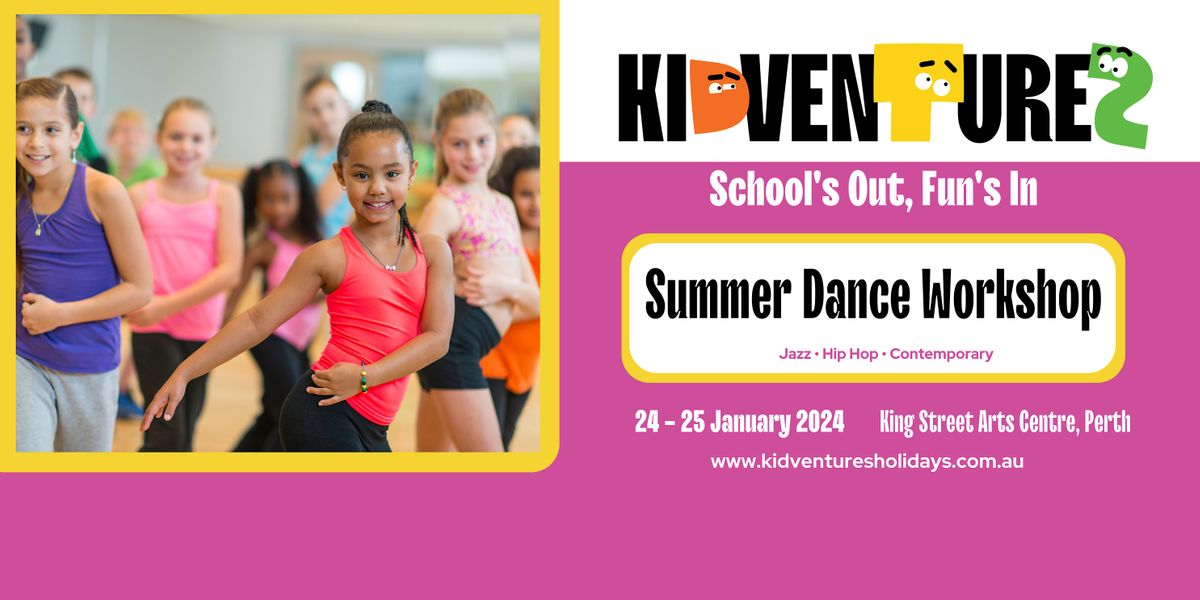 Kidventures Summer Dance Workshop