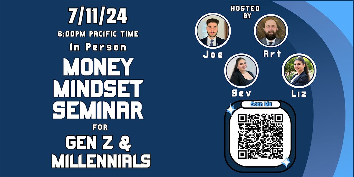 Gen Z & Millennials Money Mindset Seminar