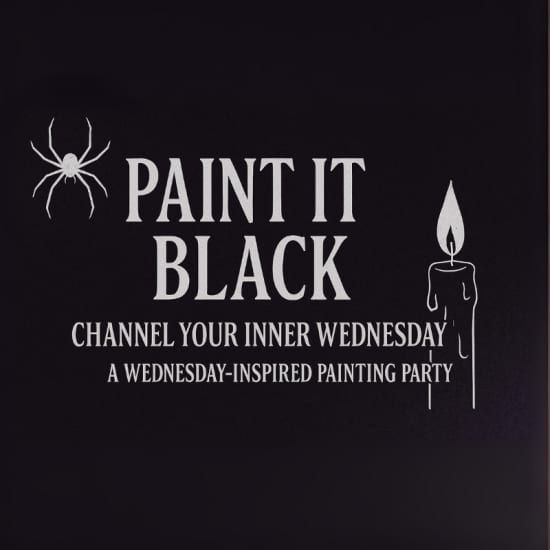 Paint It Black: A Wednesday-Inspired Painting Party \ufe0f