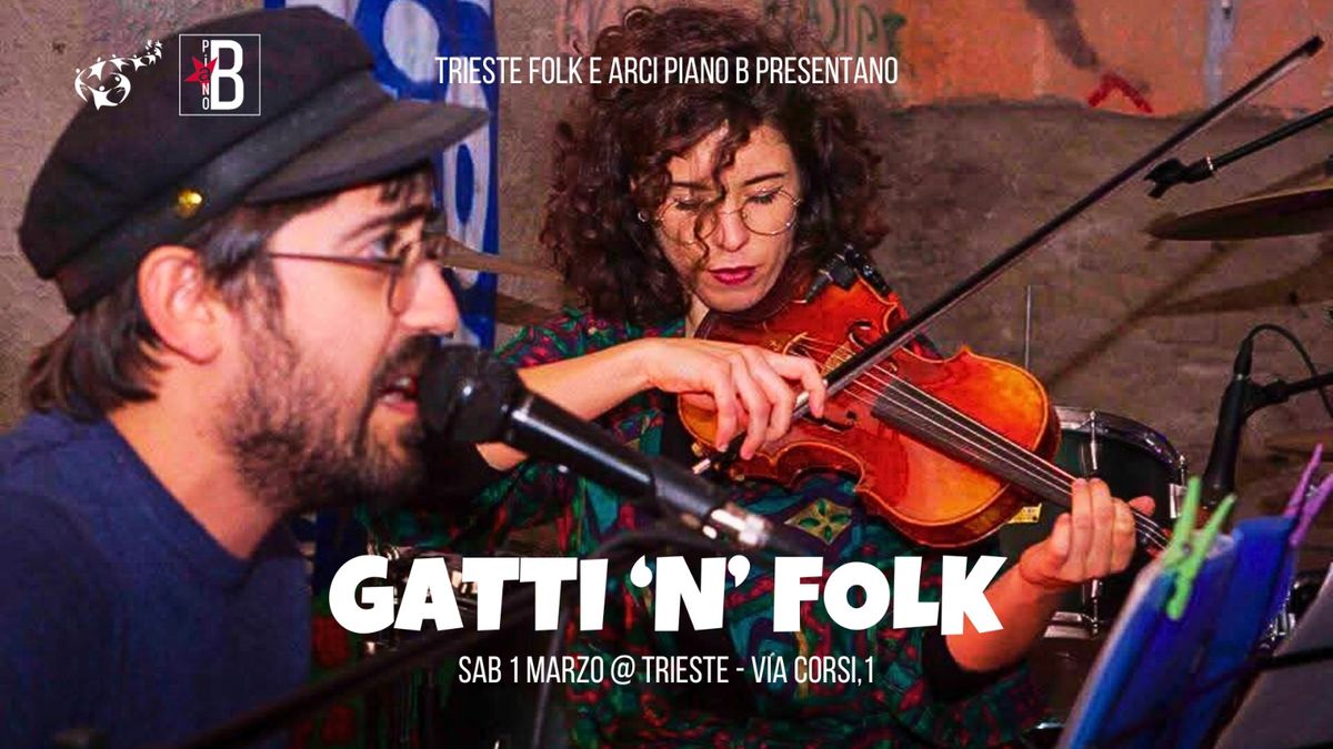 Gatti 'n'Folk in concerto + stage di Scottish con Ciro Troise! 