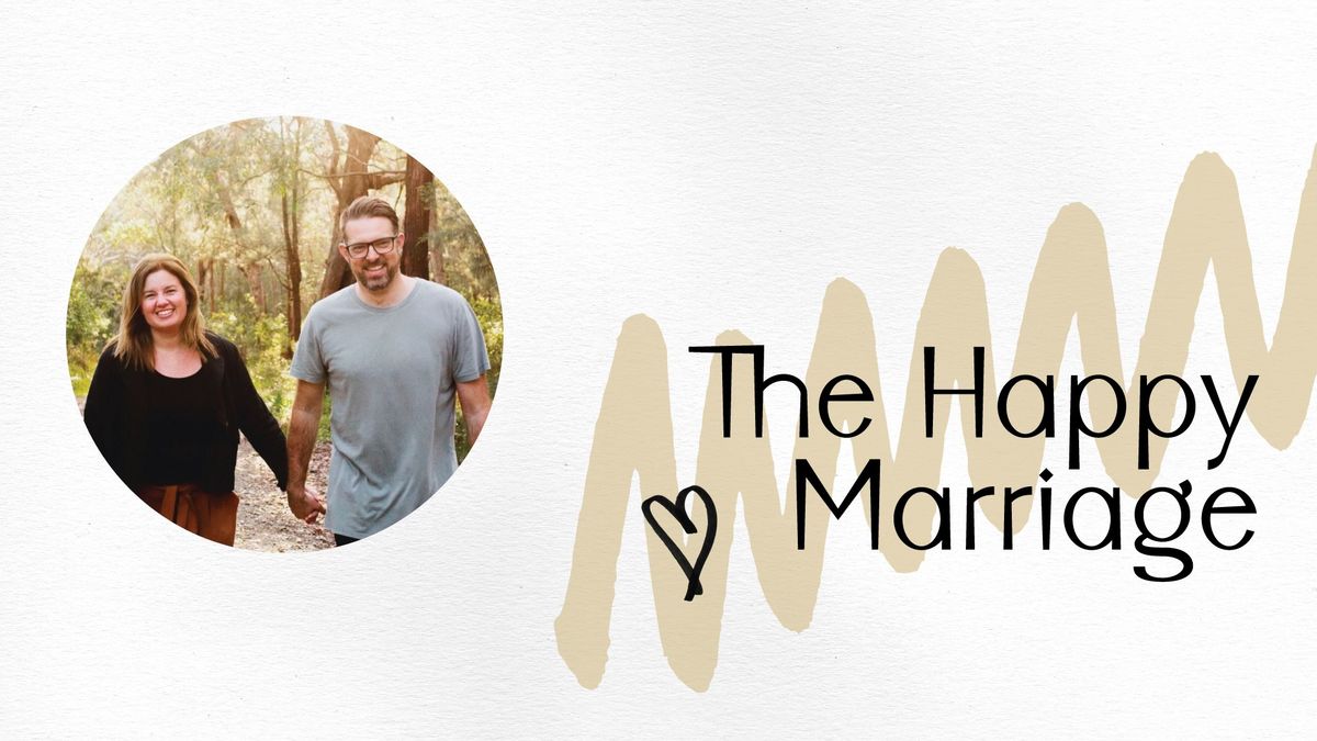 The Happy Marriage Workshop