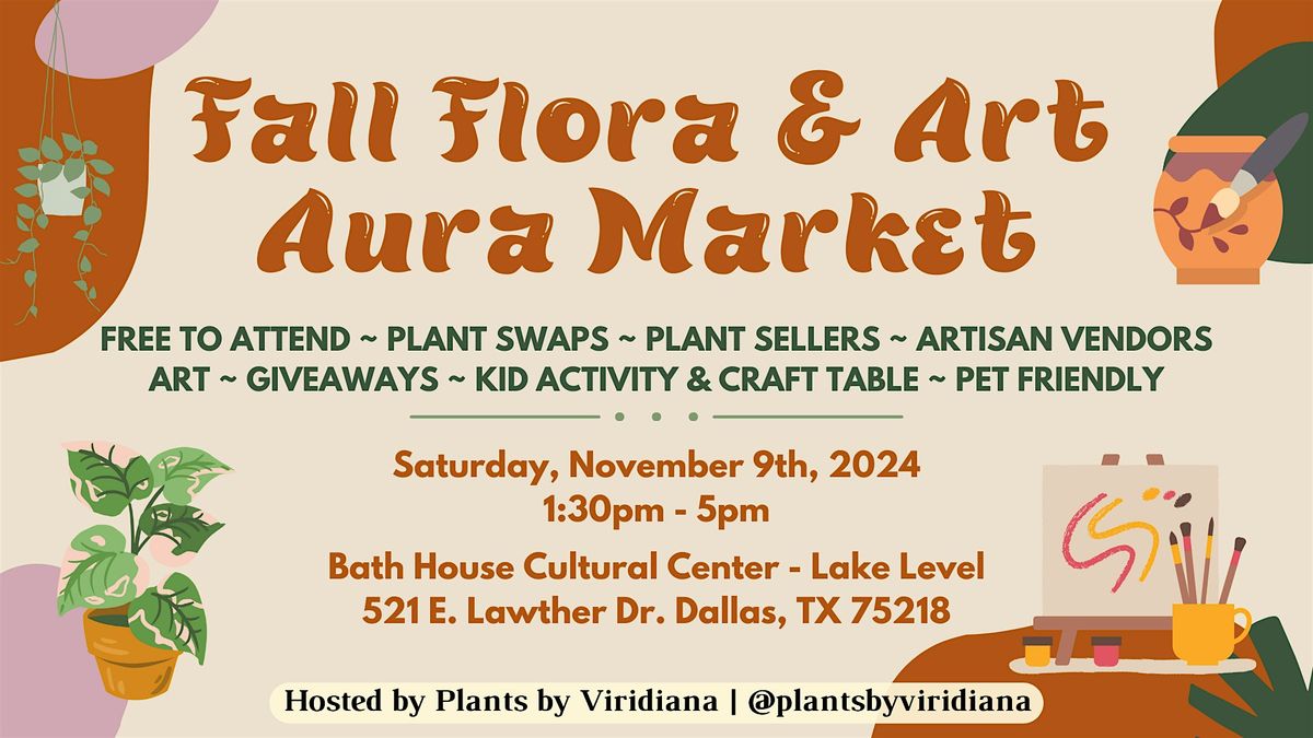 Fall Flora & Art Aura