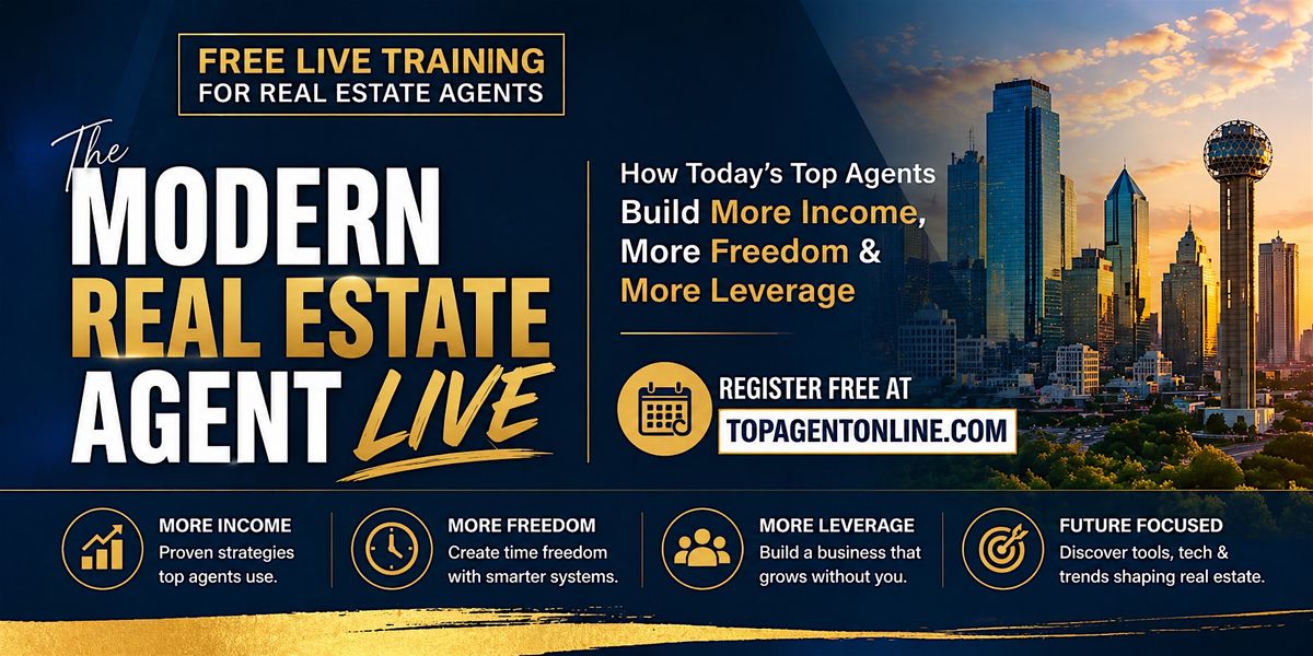 The Modern Real Estate Agent LIVE