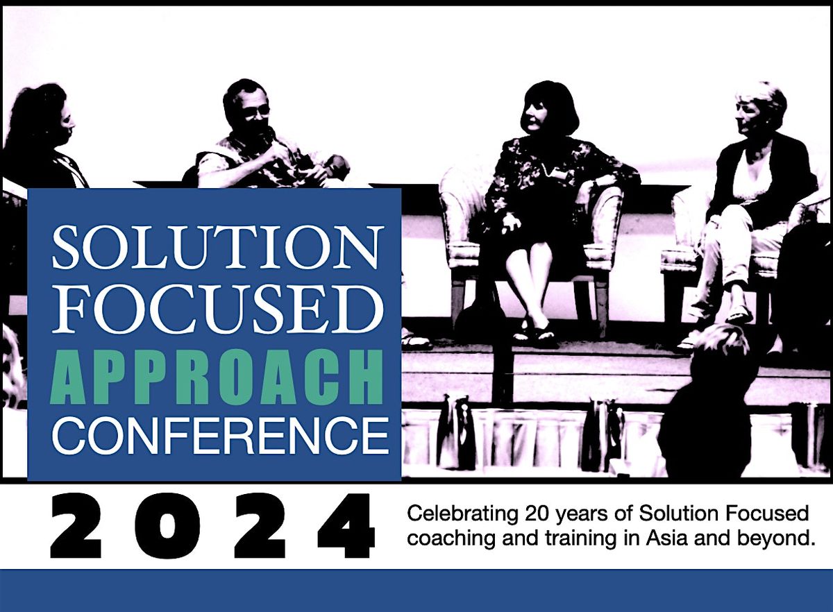 Solution Focused Approach Conference