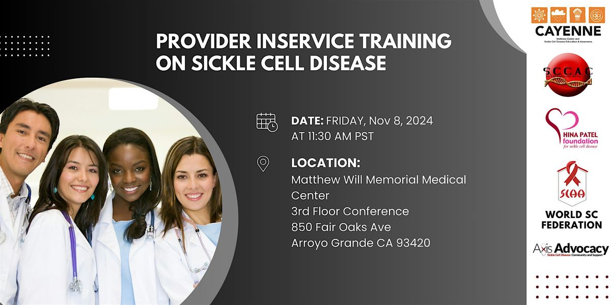 2024 PROVIDER INSERVICE TRAINING ON SICKLE CELL DISEASE