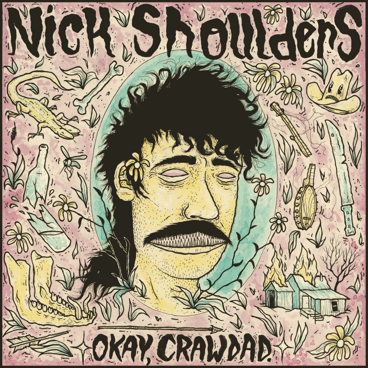 Nick Shoulders and The Okay Crawdad