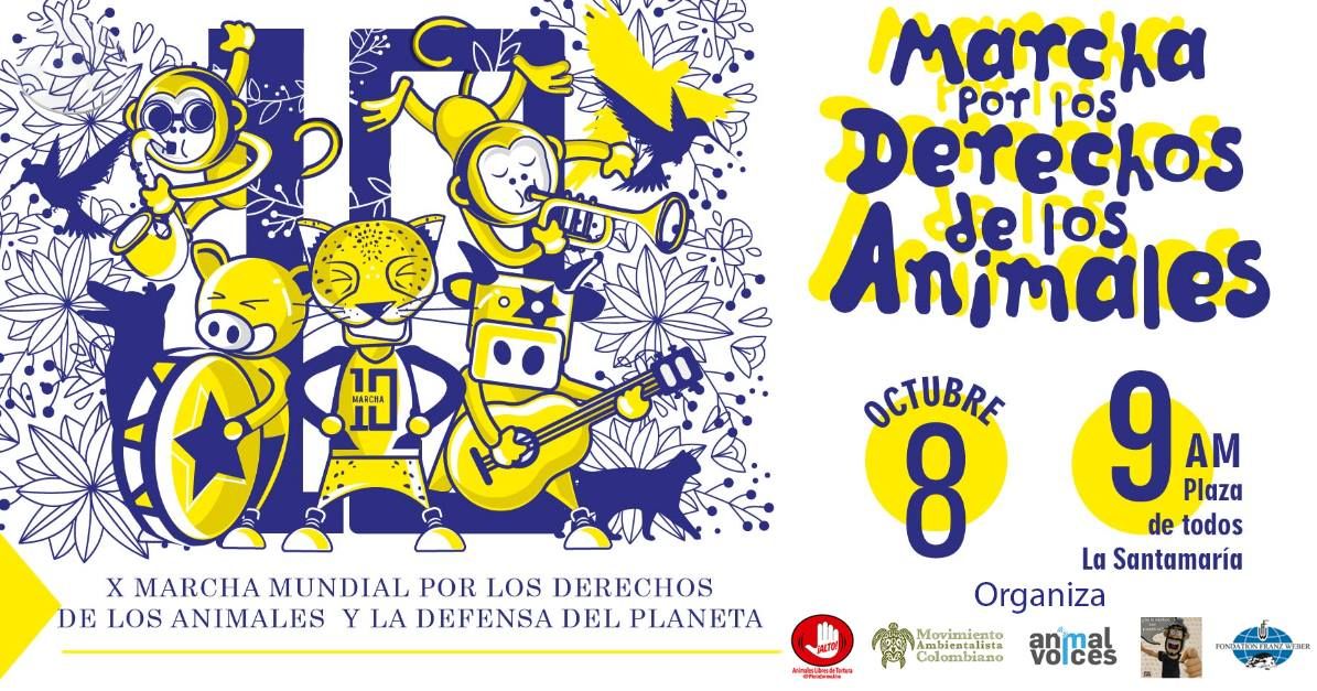 X Marcha Mundial por los Derechos de los Animales y la Defensa del Planeta