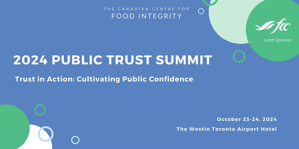 2024 CCFI Public Trust Summit:  Trust in Action