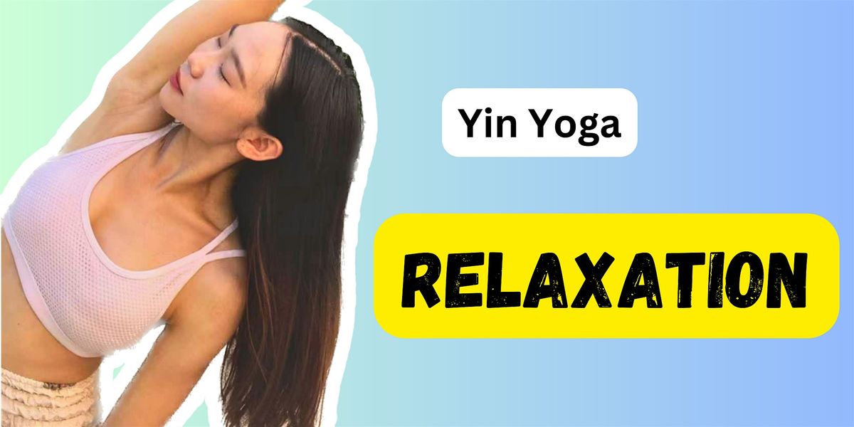 Yin Yoga Class 60 Minutes