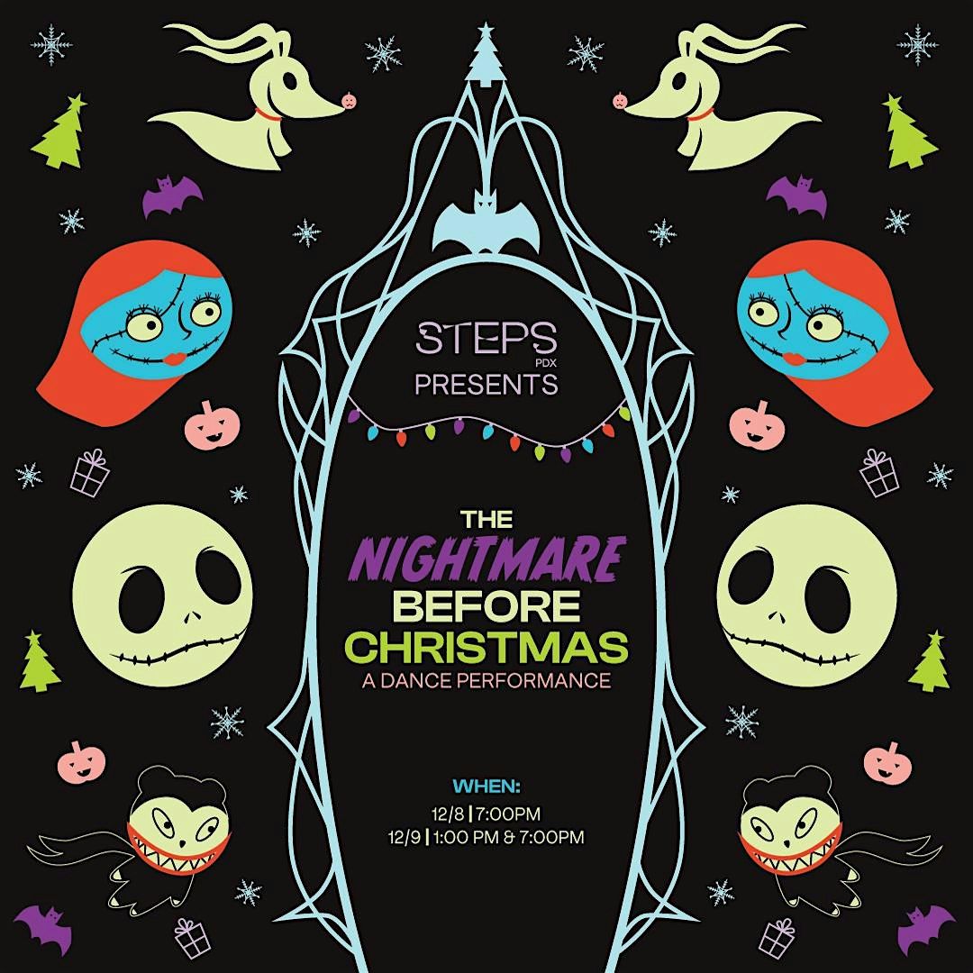 Steps PDX Presents: The Nightmare Before Christmas