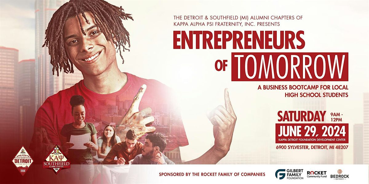 Entrepreneurs of Tomorrow - Business Boot Camp For High School Students