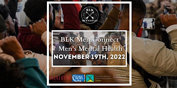BLK Men Connect - Black Mens Mental Health, 51 Dockside Dr, Toronto, 19 ...
