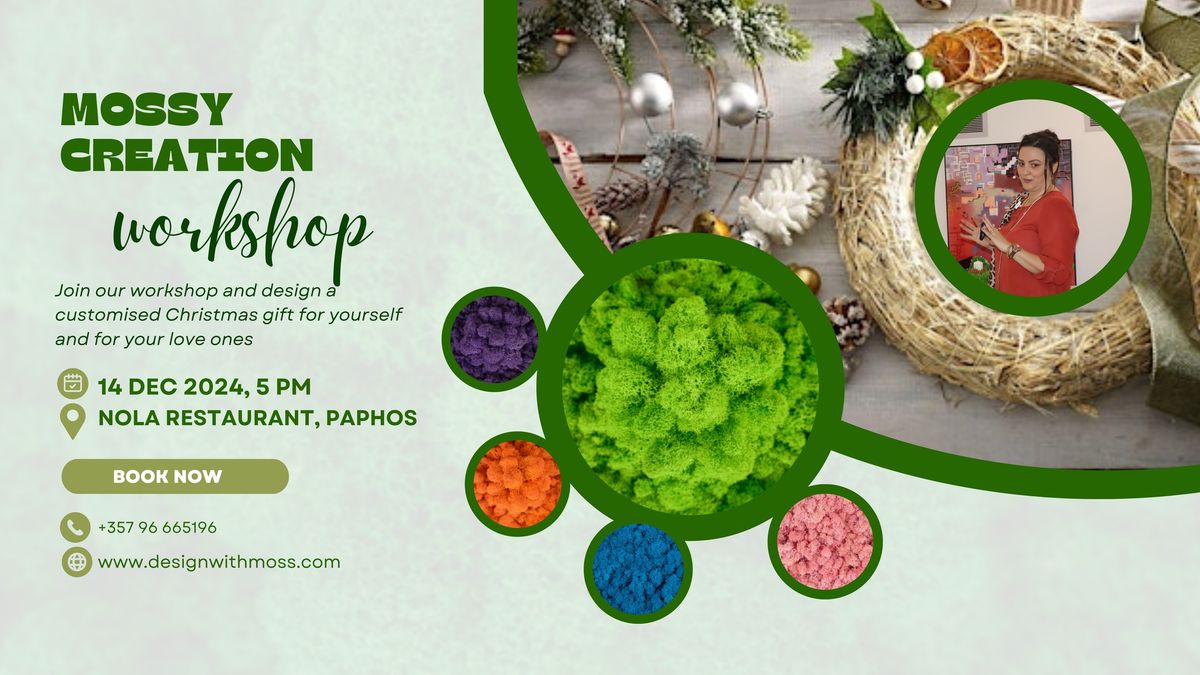 Mossy Creation Workshop Paphos