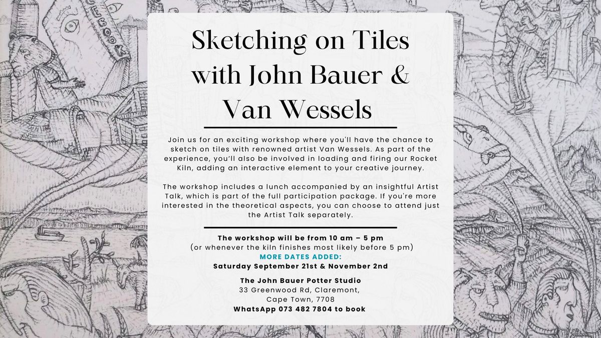 Sketching on Tiles with John Bauer & Van Wessels