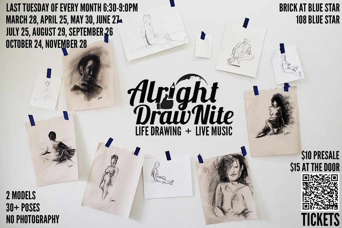 Alright DrawNite: Life Drawing + Live DJ