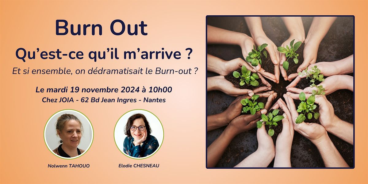 Copie de BURN OUT : Qu'est-ce qu'il m'arrive ?