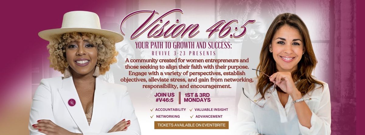 Vision 46:5: A FAITH + PURPOSE Mastermind Group