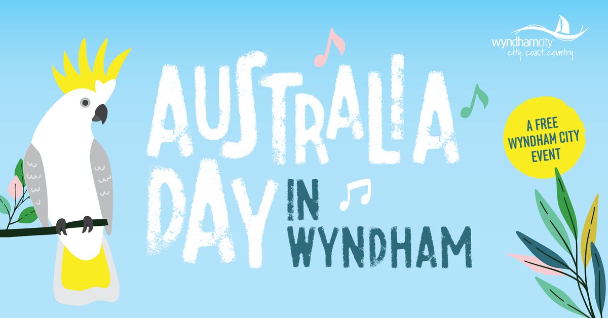 Australia Day in Wyndham