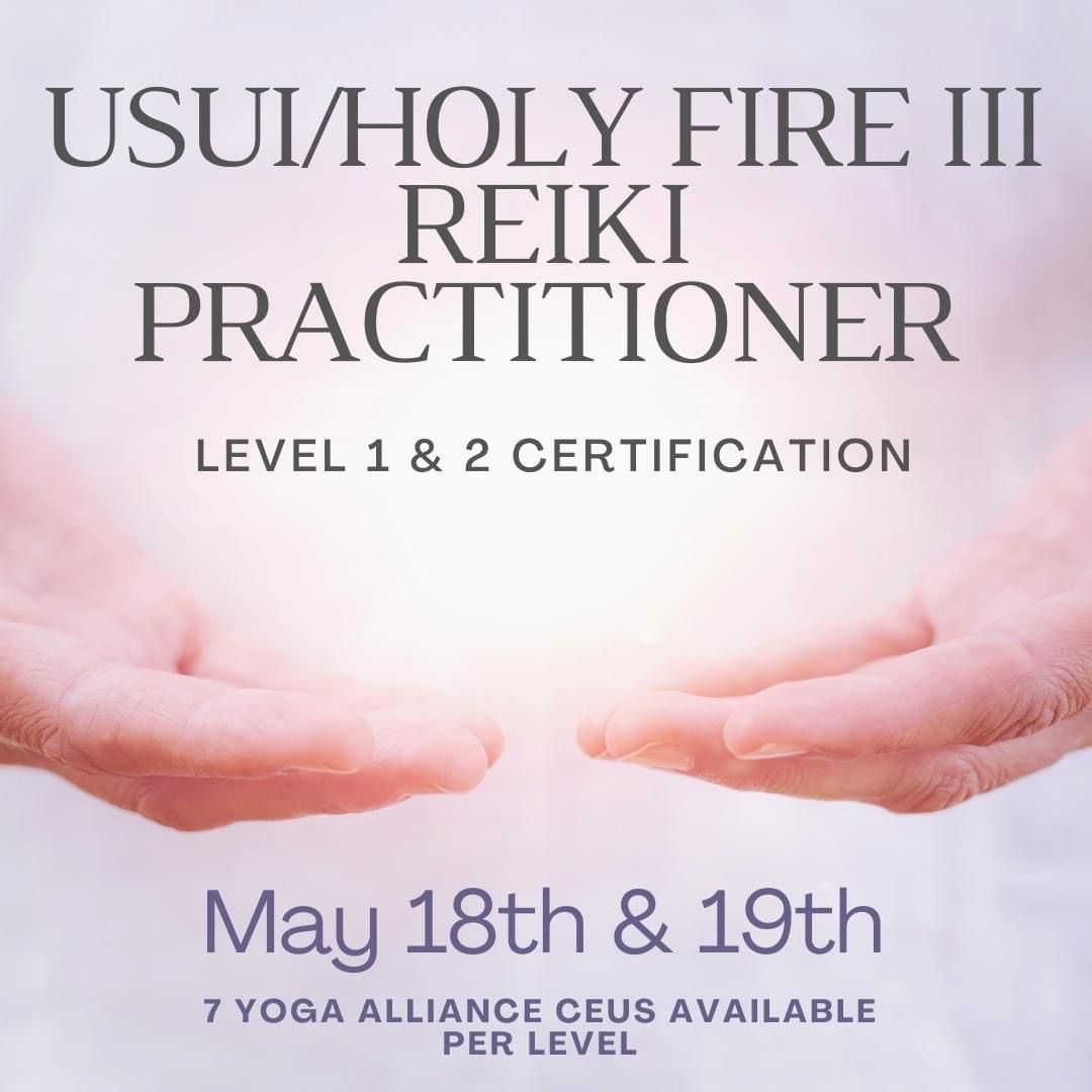 Reiki Practitioner Certification Levels 1 & 2