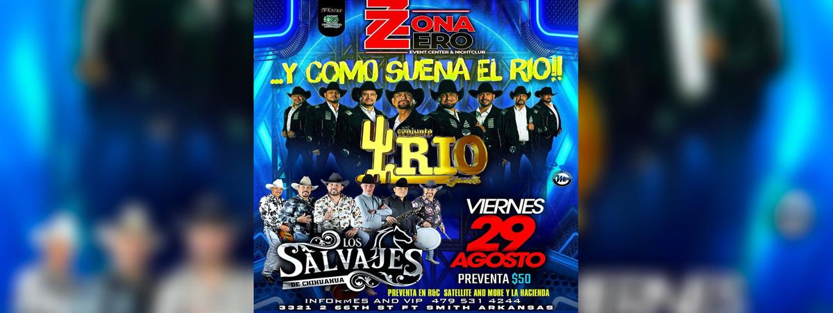 CONJUNTO RIO GRANDE Y LOS SALVAJES DE CHIHUAHUA in Fort Smith