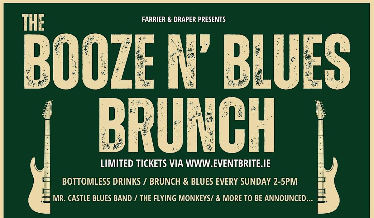 The Booze N' Blues Bottomless Brunch Sundays Feat: The Hoodoos